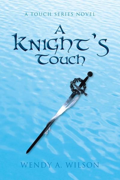 A Knight’s Touch
