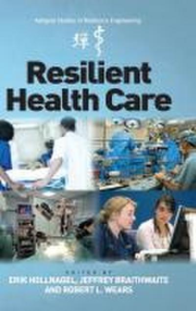 Resilient Health Care