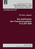 Die Kodifikation des Transparenzgebots in 307 BGB