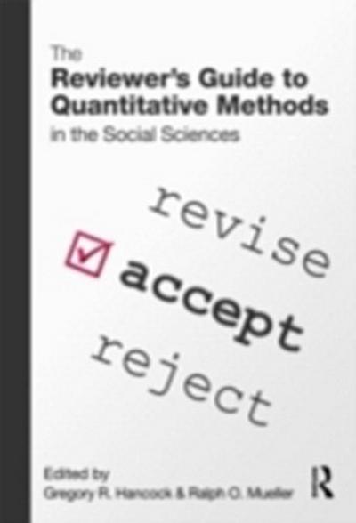 Reviewer’s Guide to Quantitative Methods in the Social Sciences