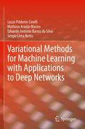 Variational Methods for Machine Learning with Applications to Deep Networks