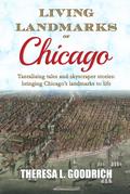 Living Landmarks of Chicago
