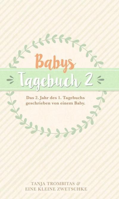 Babys Tagebuch 2