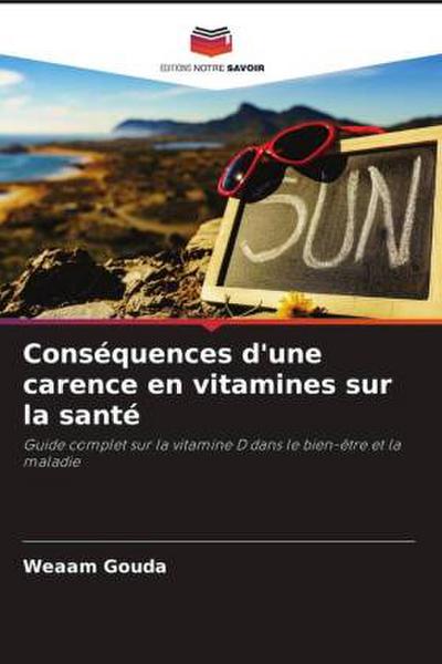 Conséquences d’une carence en vitamines sur la santé