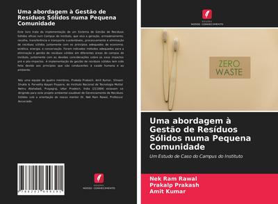Uma abordagem à Gestão de Resíduos Sólidos numa Pequena Comunidade