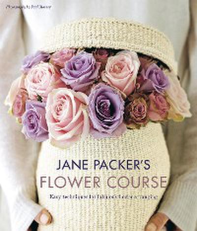 Jane Packer’s Flower Course