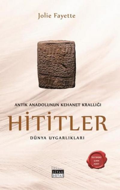 Antik Anadolunun Kehanet Kralligi - Hititler