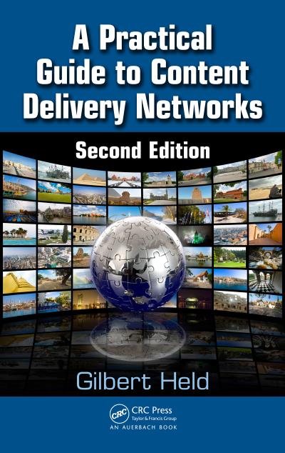A Practical Guide to Content Delivery Networks