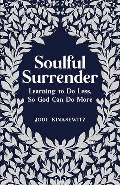 Soulful Surrender