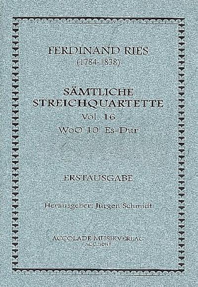Streichquartett Es-Dur Nr.16 WoO10