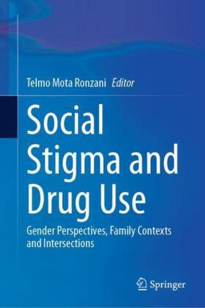 Social Stigma and Drug Use