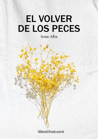 EL VOLVER DE LOS PECES