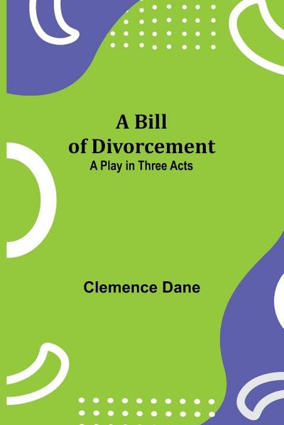 A Bill Of Divorcement