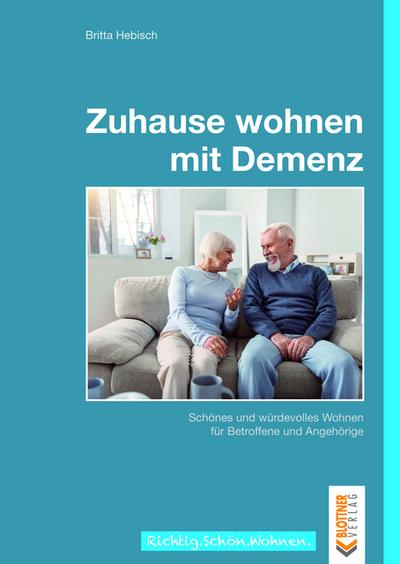 Zuhause wohnen mit Demenz
