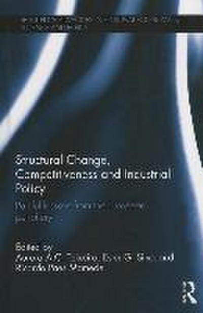 Structural Change, Competitiveness and Industrial Policy