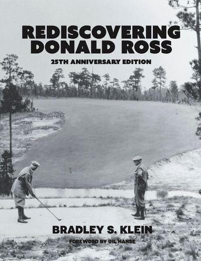 Re-Discovering Donald Ross