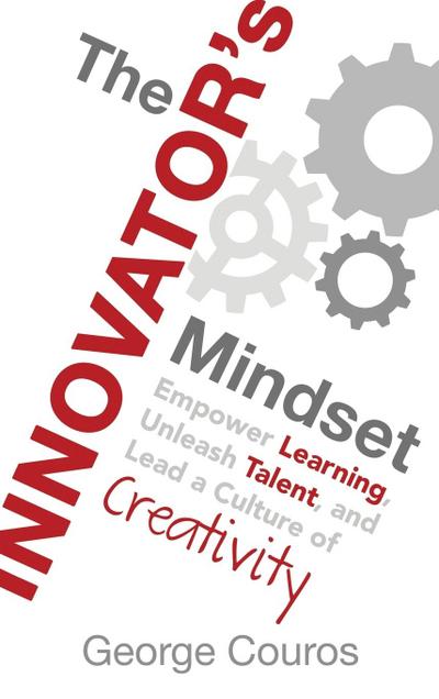 The Innovator’s Mindset