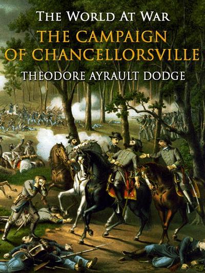 The Campaign of Chancellorsville