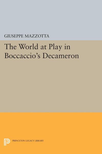 The World at Play in Boccaccio’s Decameron