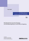Betriebsoptimierung eines Prototyps zur Biomasseve