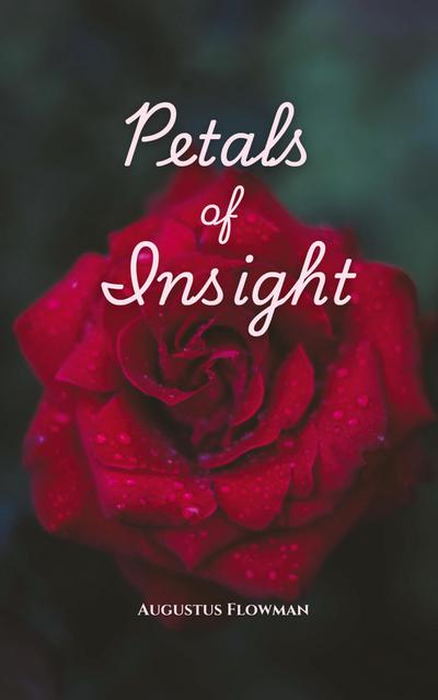 Petals of Insight
