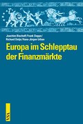 Europa im Schlepptau der Finanzmärkte