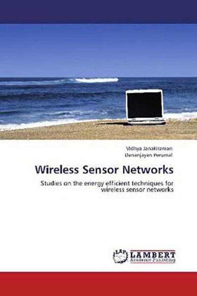 Wireless Sensor Networks