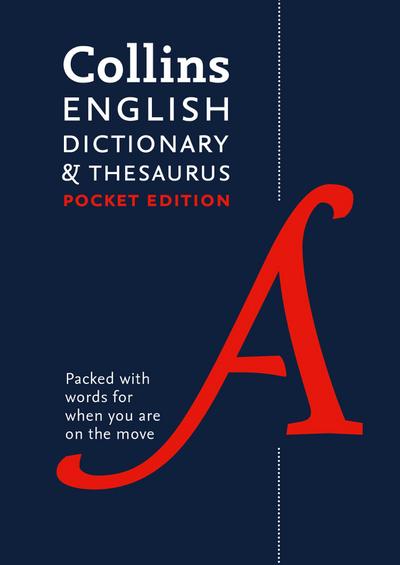 Collins Pocket Dictionary & Thesaurus: The Perfect Portable Dictionary and Thesaurus