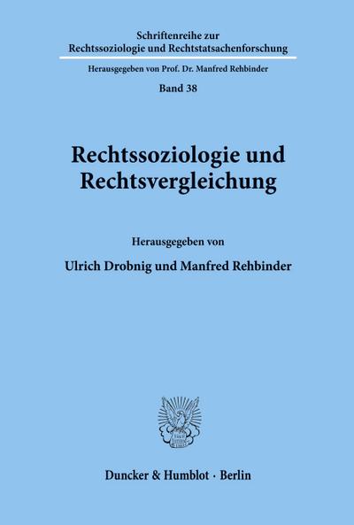 Rechtssoziologie und Rechtsvergleichung.