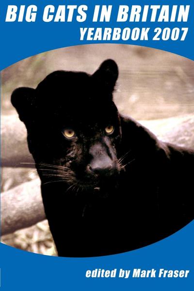 Big Cats in Britain Yearbook 2007