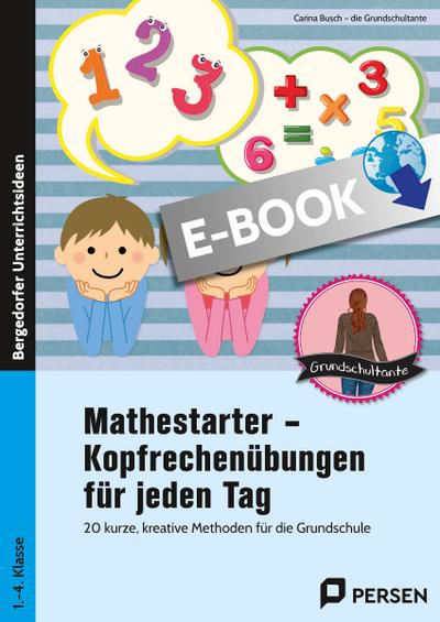 Mathestarter - Kopfrechenübungen für jeden Tag