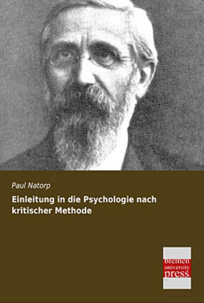 Einleitung in die Psychologie nach kritischer Methode