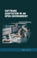 Software Adaptation in an Open Environment