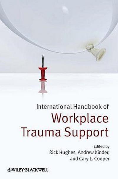 International Handbook of Workplace Trauma Support