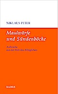 Maulwürfe und Sündenböcke