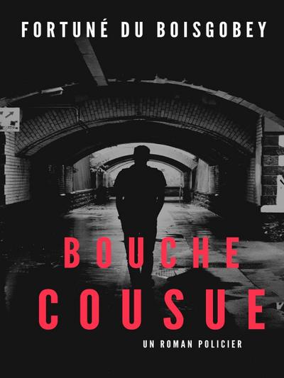 Bouche Cousue
