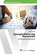 Synergieeffekte von Wasserstoff