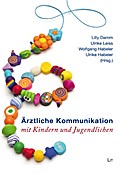 Ärztliche Kommunikation mit Kindern und Jugendlich