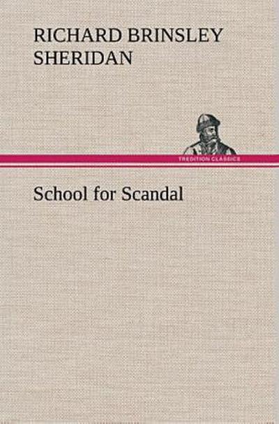 School for Scandal