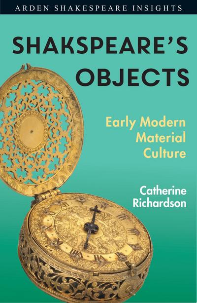 Shakespeare’s Objects