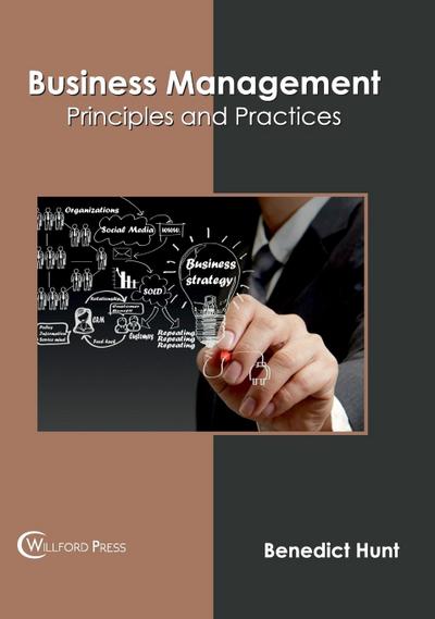 Business Management: Principles and Practices