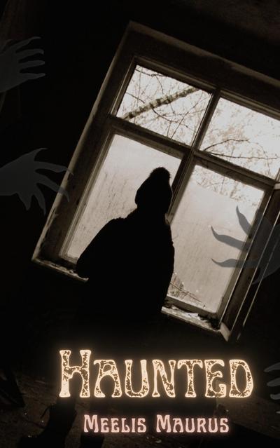 Haunted