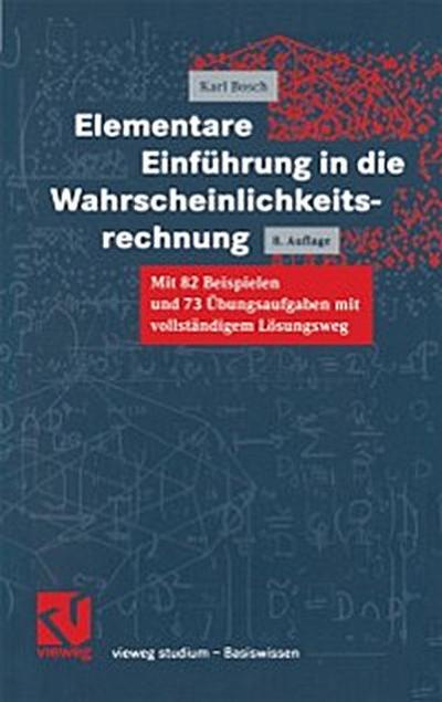Elementare Einführung in die Wahrscheinlichkeitsrechnung