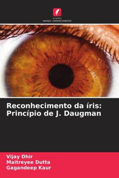 Reconhecimento da íris: Princípio de J. Daugman