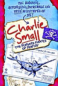 Charlie Small 2: Perfumed Pirates of Perfidy - Charlie Small