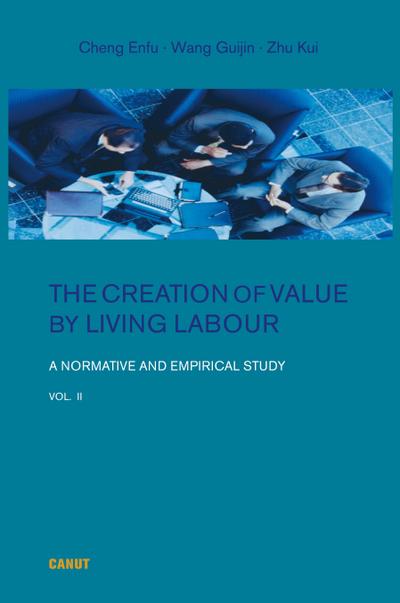 The Creation of Value by Living Labour