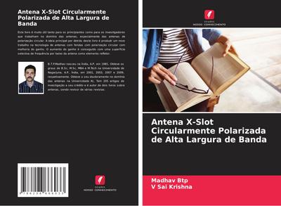 Antena X-Slot Circularmente Polarizada de Alta Largura de Banda