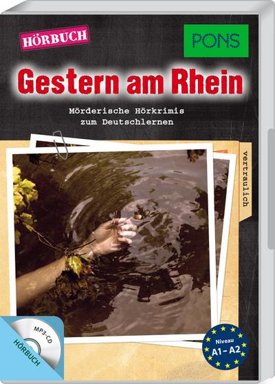PONS Hörbuch Krimi Deutsch als Fremdsprache: Gestern am Rhein. Mörderische Kurzkrimis zum Deutschlernen. (PONS Hörkrimi)