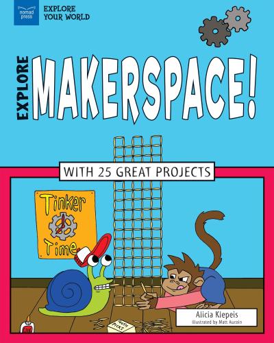Explore Makerspace!