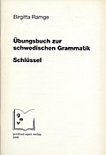 Übungsbuch zur schwedischen Grammatik - Schlüssel